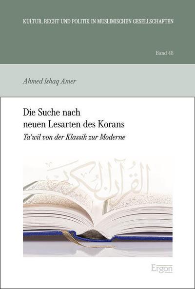 Die Suche nach neuen Lesarten des Korans