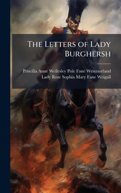 The Letters of Lady Burghersh