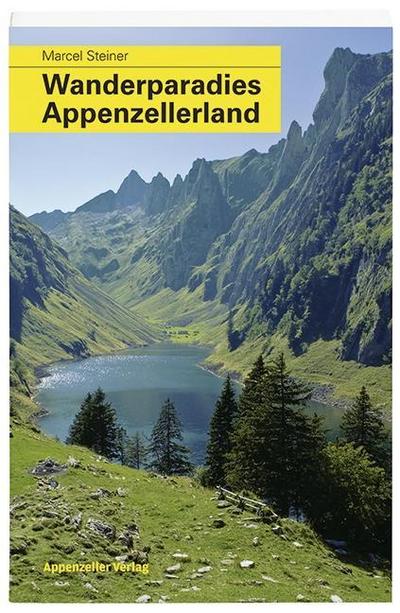 Wanderparadies Appenzellerland. Bd.1