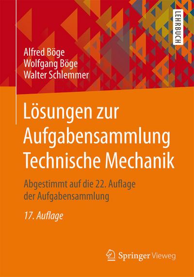 Lösungen zur Aufgabensammlung Technische Mechanik