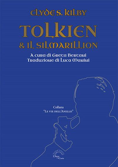 Tolkien & il Silmarillion