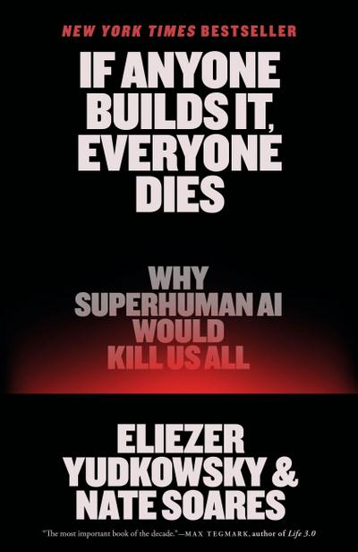 If Anyone Builds It, Everyone Dies