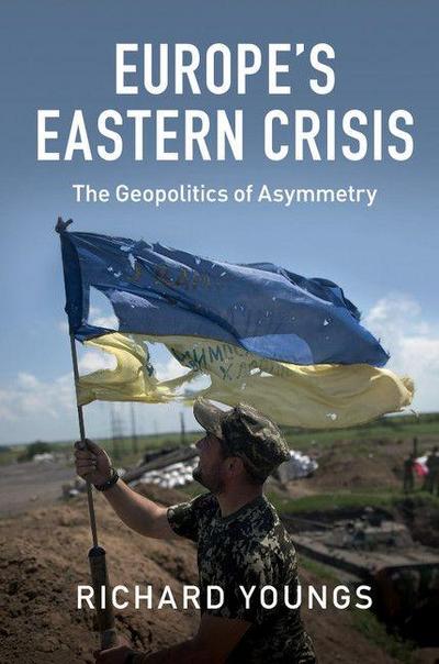 Europe’s Eastern Crisis