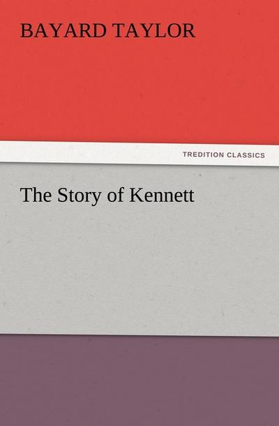 The Story of Kennett