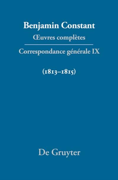 Correspondance générale 1813–1815