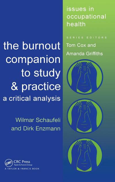 The Burnout Companion To Study And Practice