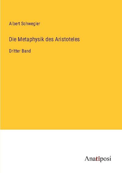 Die Metaphysik des Aristoteles