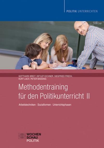 Methodentraining für den Polititkunterricht II