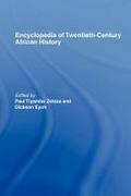 Encyclopedia of Twentieth-Century African History