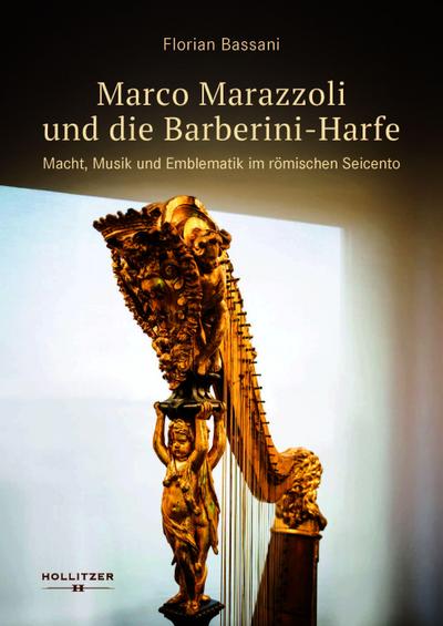 Marco Marazzoli und die Barberini-Harfe