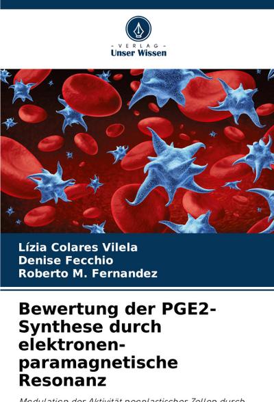 Bewertung der PGE2-Synthese durch elektronen-paramagnetische Resonanz