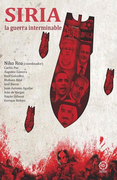 Siria : la guerra interminable