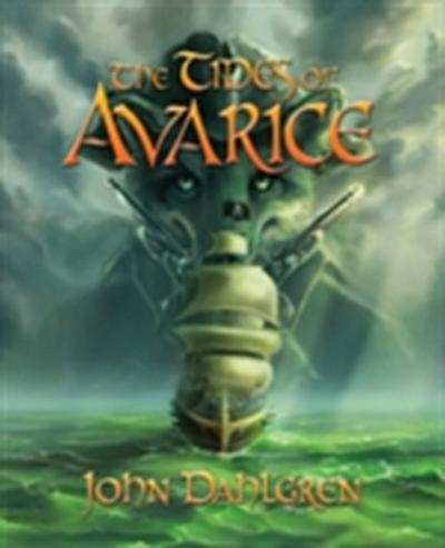 Tides of Avarice