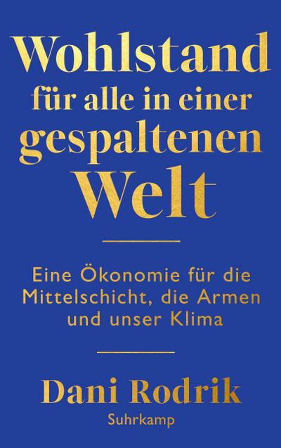 Wohlstand für alle in einer gespaltenen Welt