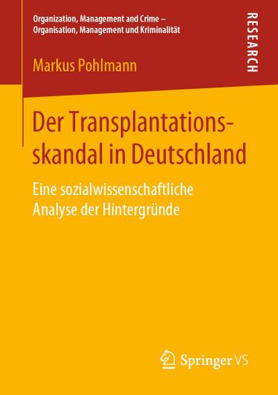 Der Transplantationsskandal in Deutschland