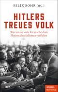 Hitlers treues Volk