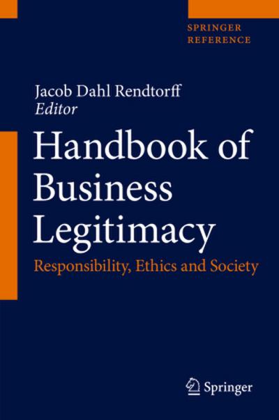 Handbook of Business Legitimacy, m. 2 Buch