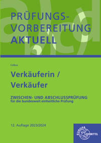Prüfungsvorbereitung aktuell - Verkäuferin/Verkäufer