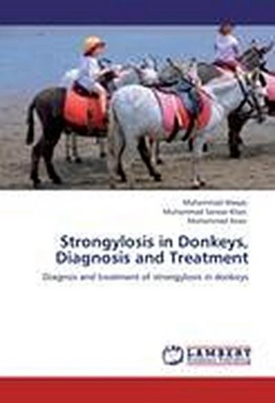Strongylosis in Donkeys, Diagnosis and Treatment