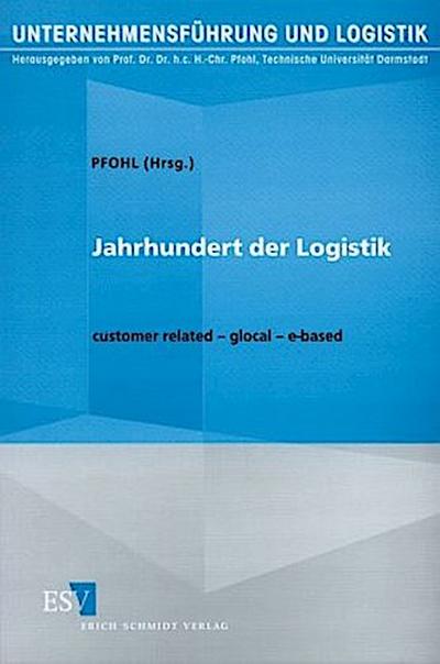 Jahrhundert der Logistik