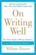 On Writing Well, 30th Anniversary Edition