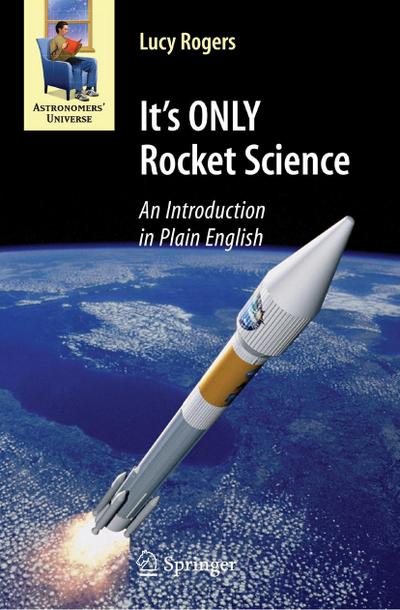 It’s ONLY Rocket Science