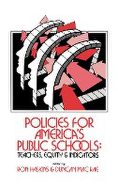 Policies for America’s Public Schools