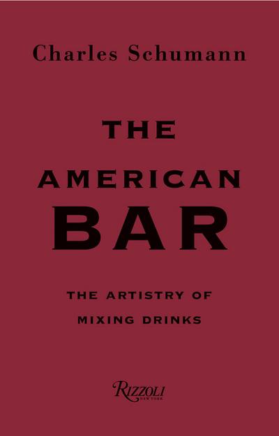 The American Bar - Charles Schumann