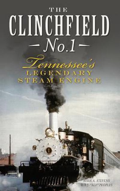 The Clinchfield No. 1