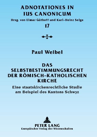 Das Selbstbestimmungsrecht der römisch-katholischen Kirche