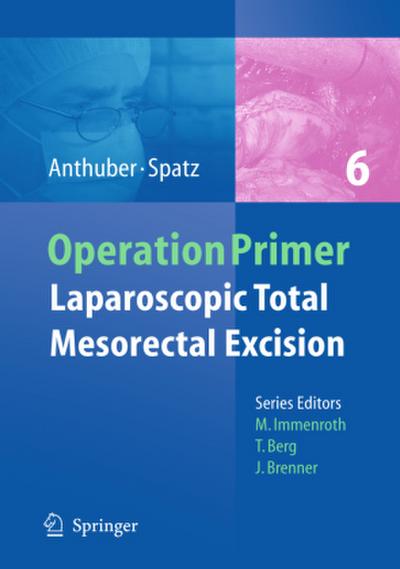 Laparoscopic Total Mesorectal Excision