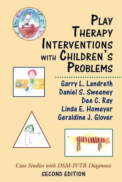 Play Therapy Interventions with Children’s Problems