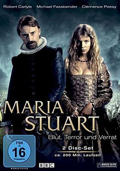 Maria Stuart - Blut, Terror & Verrat