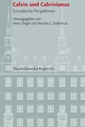 Calvin und Calvinismus