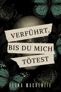 Verführt - Bis du mich tötest