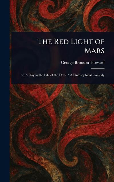 The Red Light of Mars