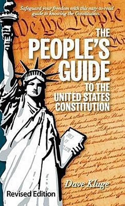 The People’s Guide to the United States Constitution, Revised Edition