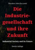 Die Industriegesellschaft und ihre Zukunft