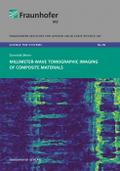 Millimeter-Wave Tomographic Imaging of Composite Materials.
