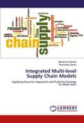 Integrated Multi-level Supply Chain Models