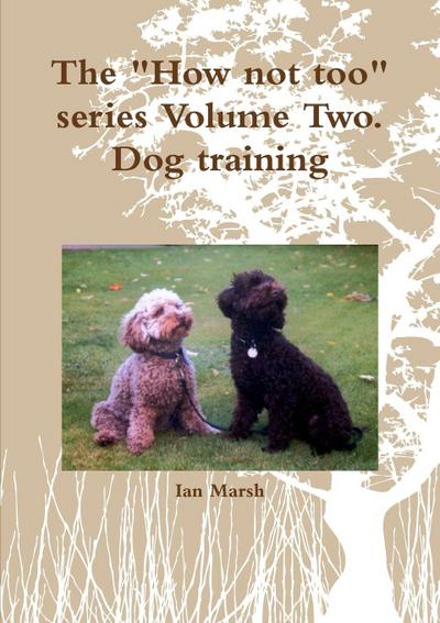 The "How not too" series Volume Two