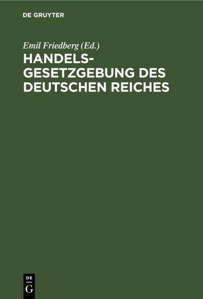 Handelsgesetzgebung des Deutschen Reiches