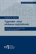 Tugenden eines ehrbaren Aufsichtsrats