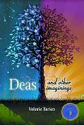 Deas and Other Imaginings