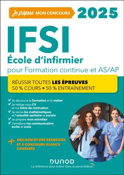 IFSI 2025 Ecoles d’’infirmier Concours Formation continue et Passerelle AS-AP