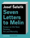 Seven Letters to Melin