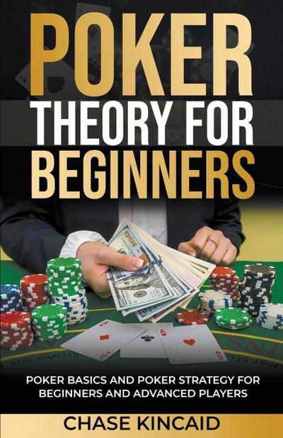 Poker Theory for Beginners