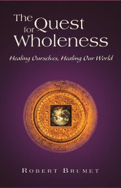 Quest for Wholeness