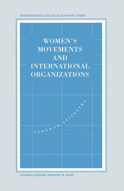 Women’s Movements and International Organizations