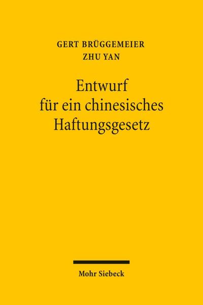 Entwurf für ein chinesisches Haftungsgesetz